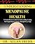 Understanding Menopause Health by DR. ALLAN FREDA