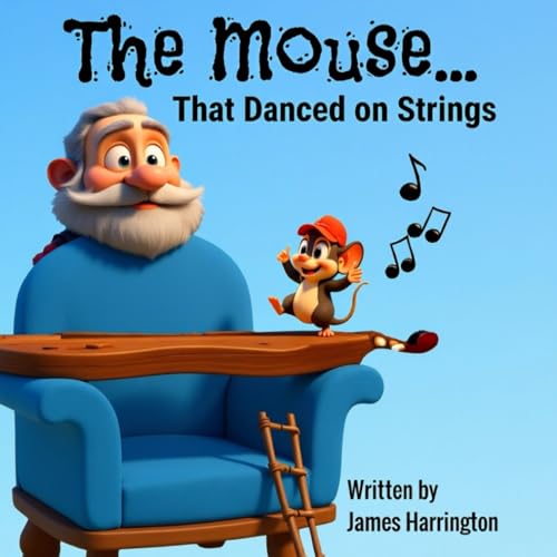 The Mouse that Danced on Strings (Paperback)