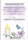 Transformation by Krista Tancredo