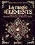 La magie des éléments