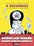 9 secondes, la civilisation du poisson rouge: Petit traité sur le marché de lattention