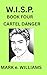 W.I.S.P. BOOK FOUR: CARTEL ...
