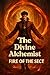 THE DIVINE ALCHEMIST: Fire ...