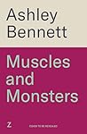 Muscles and Monst...