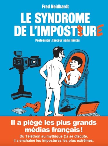 Le syndrome de l'imposture - Profession : farceur sans limites (Hardcover)
