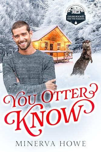 You Otter Know (Kindle Edition)