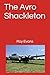 The Avro Shackleton