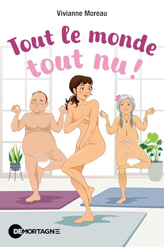 Tout le monde tout nu ! (French Edition)