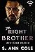 The Right Brother (Red Cage...