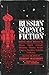 Russian Science Fiction by Robert Magidoff