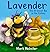 Lavender: The Bravest Bee i...