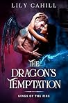 The Dragon's Temptation (Kings of the Fire, #1)