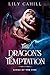 The Dragon's Temptation