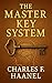 The Master Key System