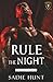 Rule the Night: Unmasked Co...