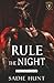 Rule the Night: A Masked Hunt Dark Why Choose Romance (Blackwell Butchers)