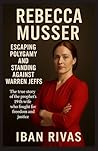 Rebecca Musser: E...