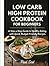 Low Carb High Protein Cookb...