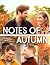 Notes of Autumn: Screenplay