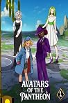 Avatars of the Pantheon book 1: Four Girls Come Together