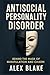 Antisocial Personality Diso...