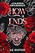 How It Ends by LG MILTON
