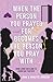 When the Person You Prayed for Becomes the Person You Pray With by Ronette Johnson When the Person You Prayed for Becomes the Person You Pray With by Ronette Johnson
