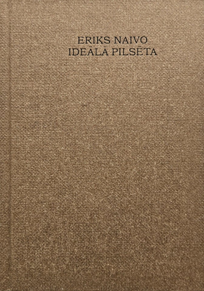 Ideālā pilsēta (Hardcover)