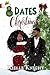 8 Dates of Christmas by Rielle Knight 8 Dates of Christmas by Rielle Knight