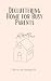 Decluttering Home for Busy Parents: The Art of Letting Go: Follow a roadmap to clear your space and transform your life.