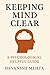 Keeping Mind Clear: A Psych...
