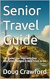 Senior Travel Gui...