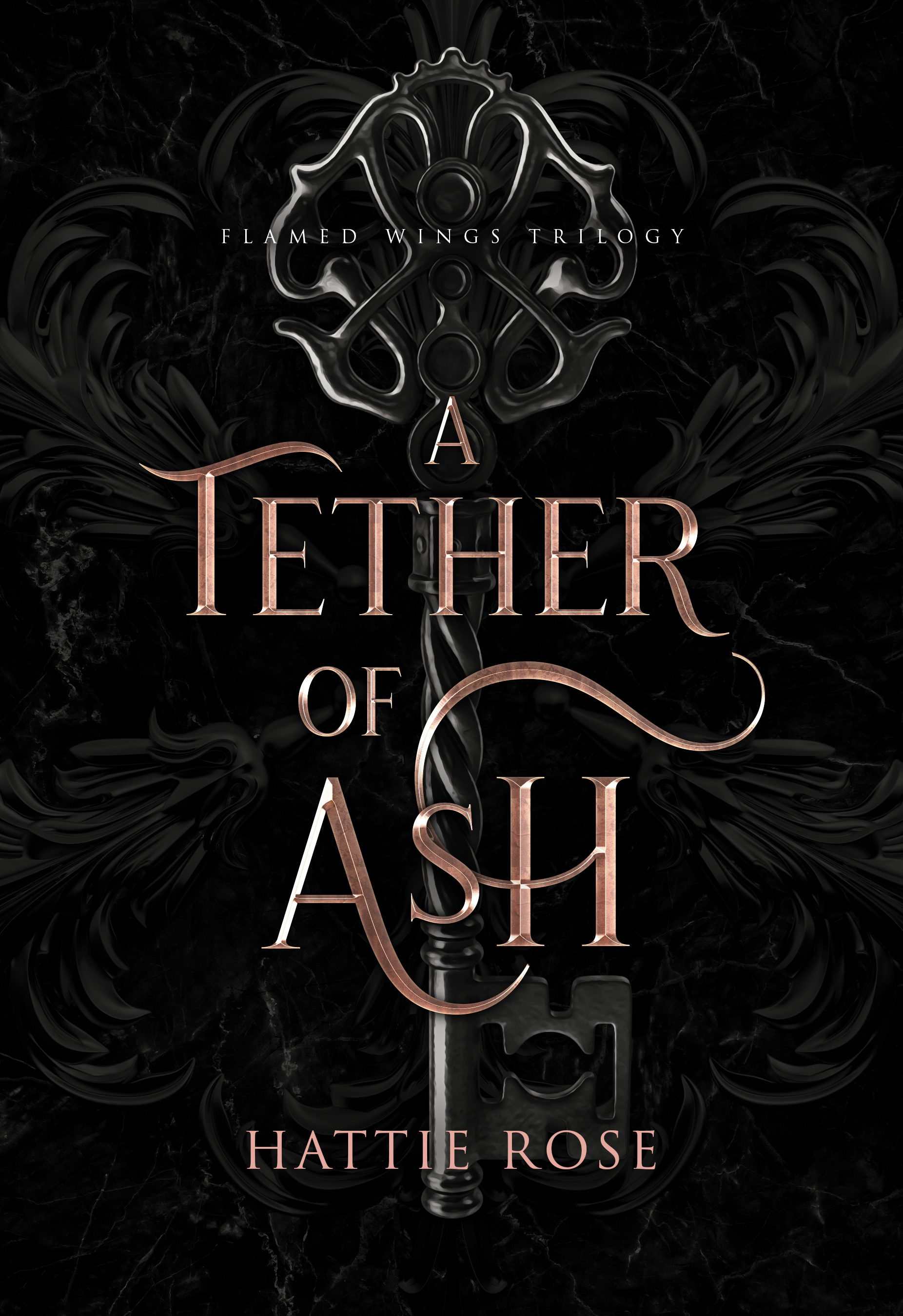 A Tether of Ash (Flamed Wings Trilogy, #2)
