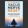 Vagus Nerve Reset...