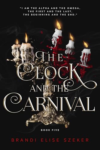 The Clock and The Carnival (The Pawn and The Puppet series Book 5)