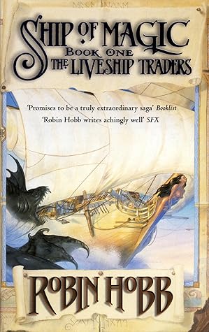 Ship of Magic (Liveship Traders, #1)