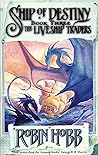 Ship of Destiny by Robin Hobb