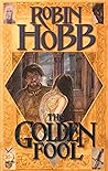 The Golden Fool by Robin Hobb