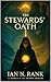 The Stewards’ Oath (An Song...