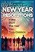New Year Resolutions by Shrlok Asmit