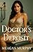 Doctor's Deposit by Meagan Murphy