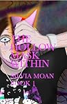 A1 THE HOLLOW MASK WITHIN BOOK 1: A Dark Descent into the Hollow 13 Psychological Horror Saga