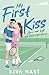 My First Kiss: Ava and Kyle...