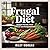 Frugal diet: Budget-Friendl...