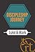 Discipleship Journey - Luke & Mark by Diane Merritt