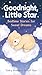 Goodnight, Little Star: Bed...