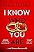 I Know Who You Are by Alice Feeney