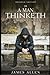 As a Man Thinketh