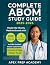 COMPLETE ABOM STUDY GUIDE 2025-2026 by APEX PREP ACADEMY
