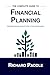 The Complete Guide to Financial Planning: Building financial peace of mind in three simple steps
